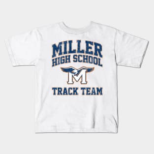 Miller High School Track Team - Crush (Variant) Kids T-Shirt